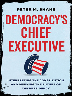 cover image of Democracy's Chief Executive